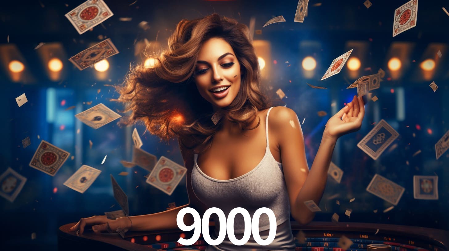 Sinta a adrenalina dos jogos de cassino com 9000